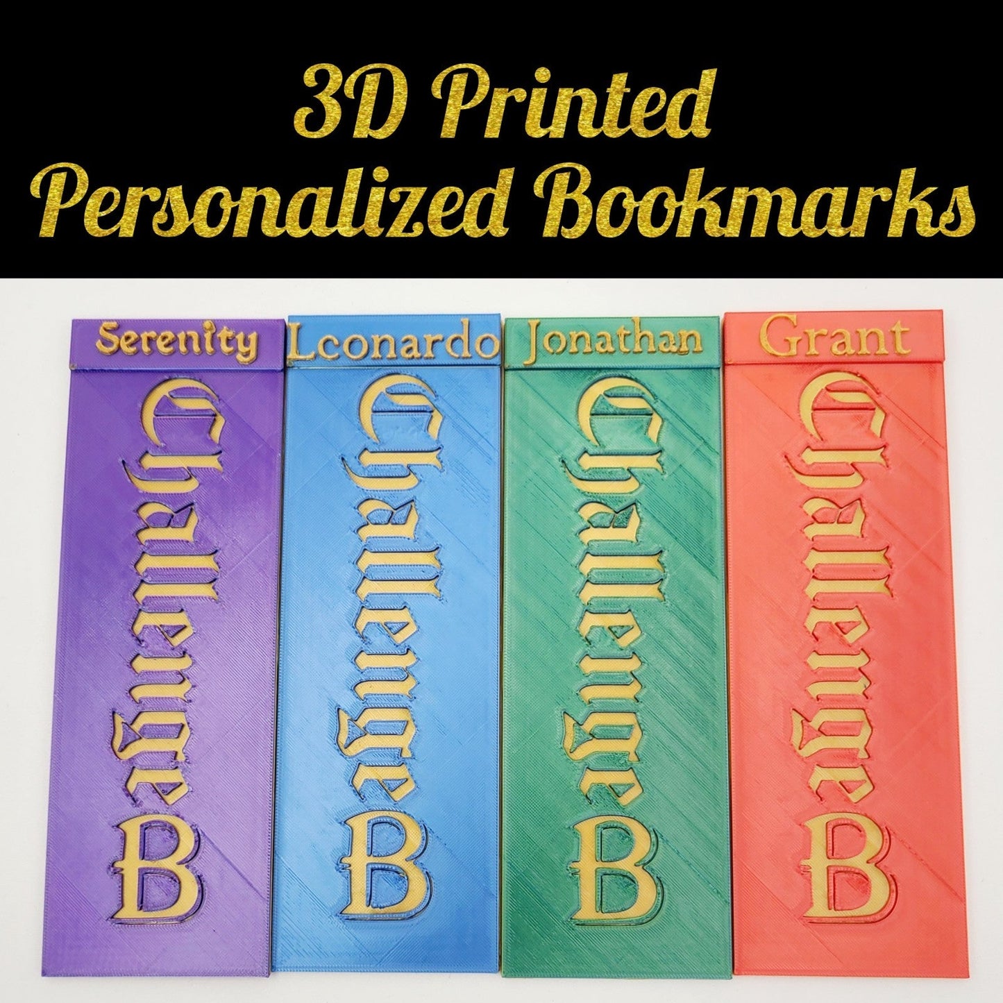 Challenge B Bookmark 3D Printed Personalize Name & Color Decor Tutor Gift